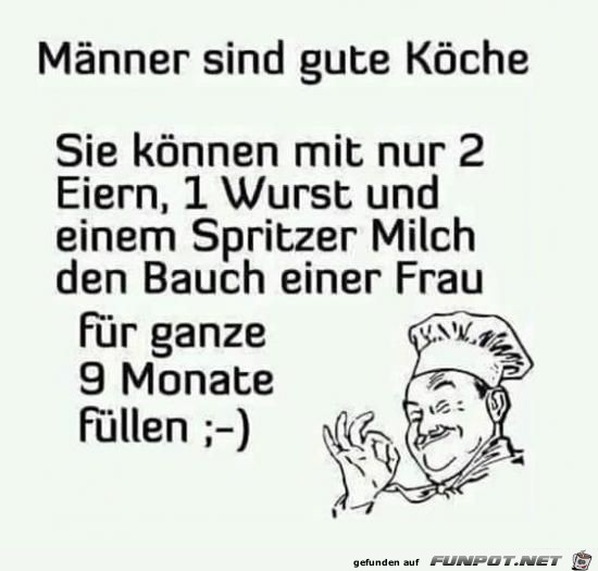 Mnner sind gute Kche......