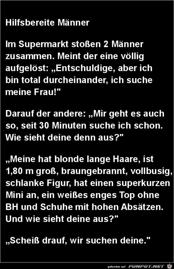 hilfsbereite Männer.... hilfsbereite Männer....
