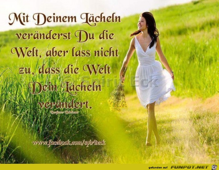 mit deinem Laecheln mit deinem Laecheln