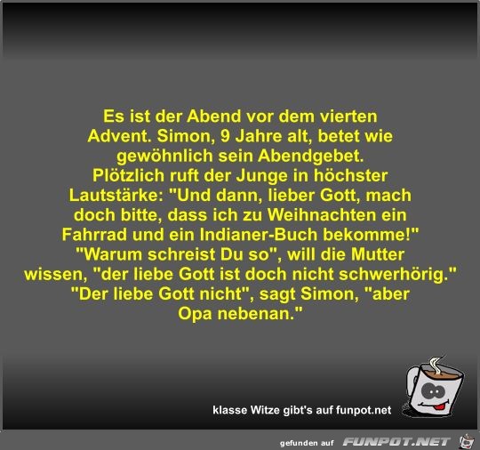 Es ist der Abend vor dem vierten Advent Es ist der Abend vor dem vierten Advent