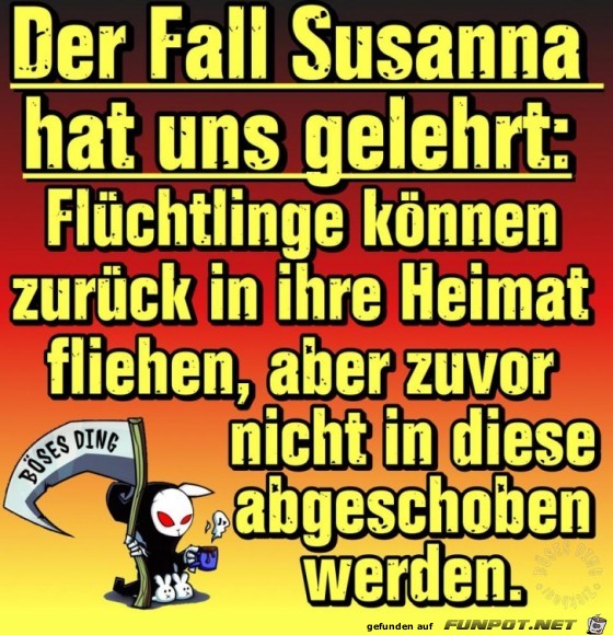 Der Fall Susanna hat uns gelehrt