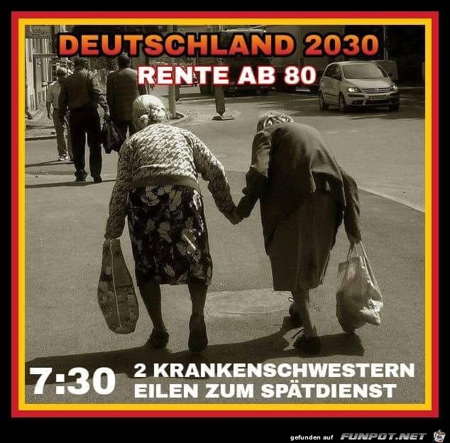 Deutschland 2030 - Rente ab 80