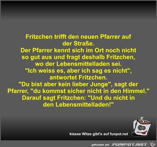 Fritzchen trifft den neuen Pfarrer auf der Straße Fritzchen trifft den neuen Pfarrer auf der Straße