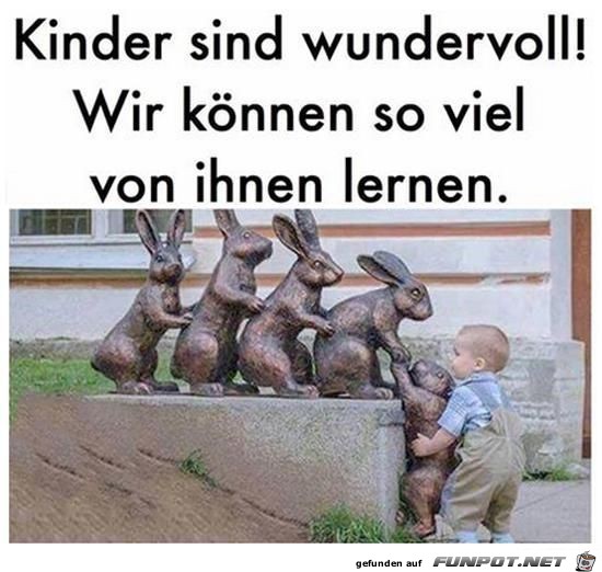 Kinder sind wundervoll Kinder sind wundervoll