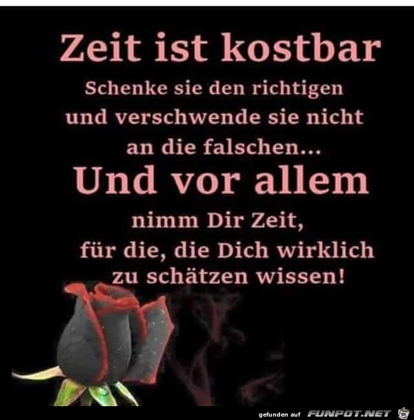 Zeit ist kostbar Zeit ist kostbar