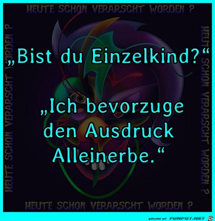 Einzelkind Einzelkind