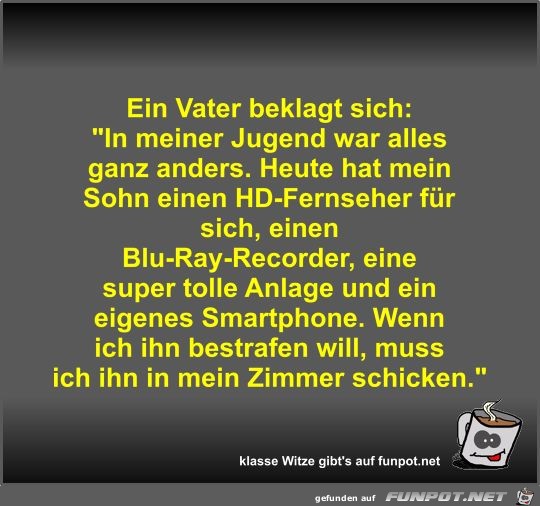 Ein Vater beklagt sich Ein Vater beklagt sich