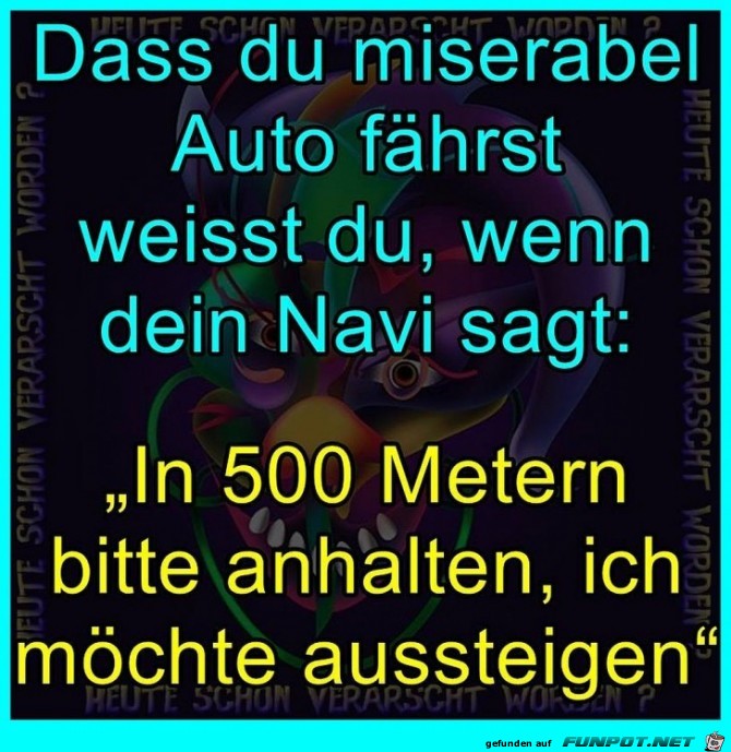 Misserabel Autofahren