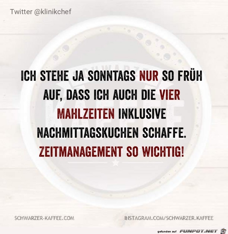 Zeitmanagement ist alles