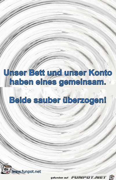 Unser Bett und unser Konto