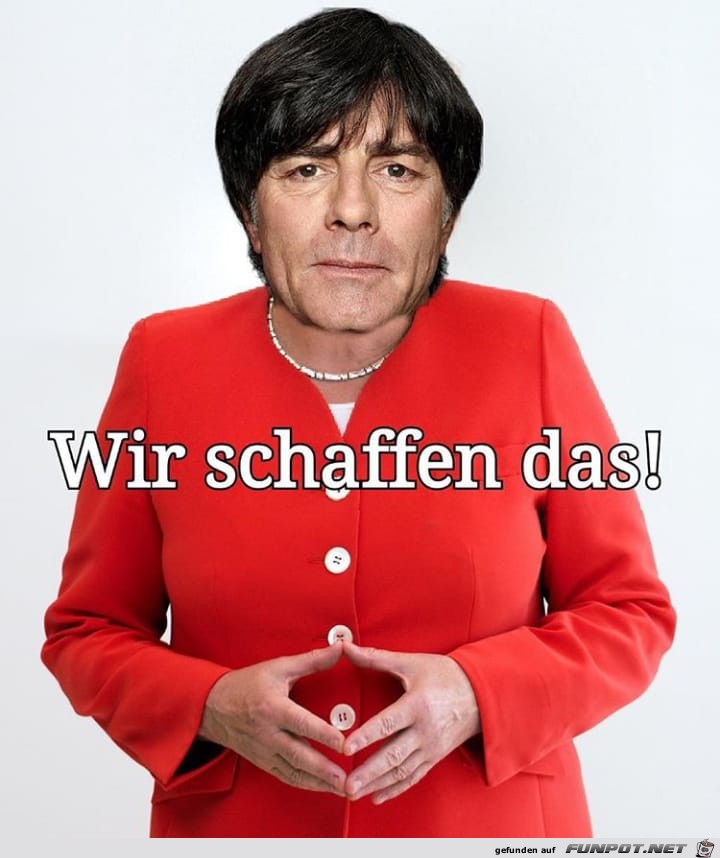 wir schaffen das wir schaffen das