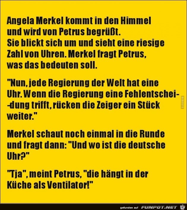 Angela Merkel koommt in den Himmel......
