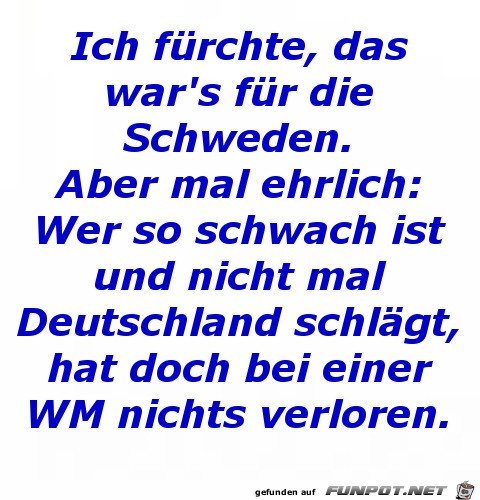 Das wars für Schweden Das wars für Schweden