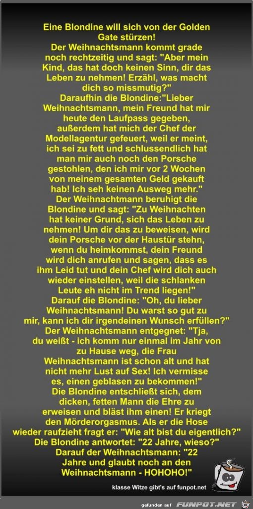Eine Blondine will sich von der Golden Gate stürzen! Eine Blondine will sich von der Golden Gate stürzen!