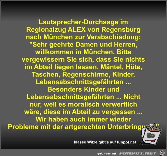 Lautsprecher-Durchsage im Regionalzug ALEX von Regensburg... Lautsprecher-Durchsage im Regionalzug ALEX von Regensburg...