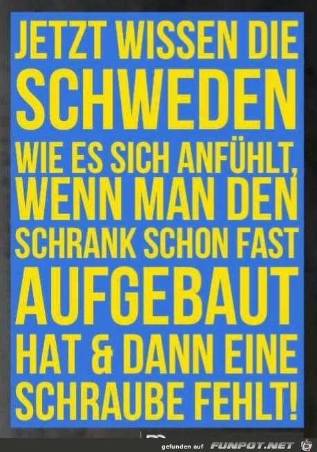 Jetzt wissen auch die Schweden Bescheid Jetzt wissen auch die Schweden Bescheid