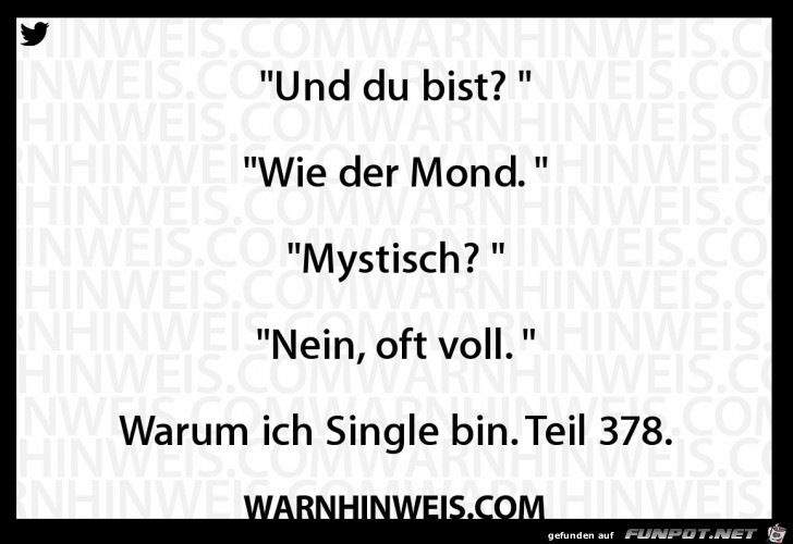 Warum ich Single bin Warum ich Single bin