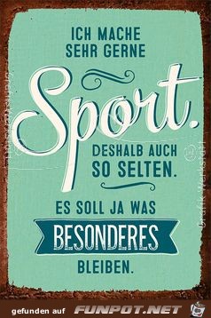 ich mache sehr gerne Sport