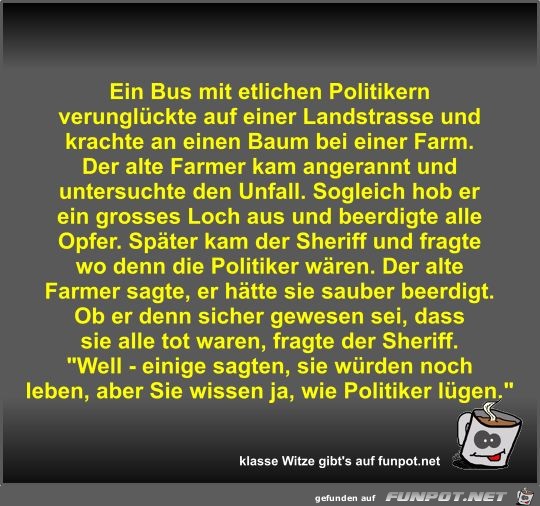 Ein Bus mit etlichen Politikern verunglckte auf einer...