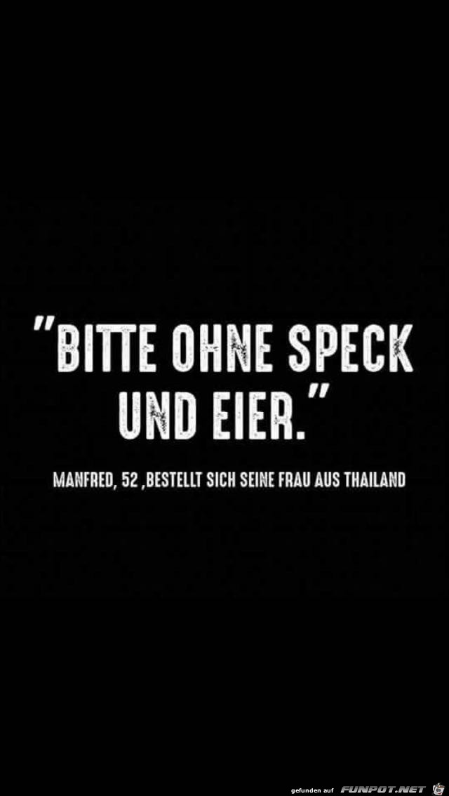 Ohne Speck und Eier