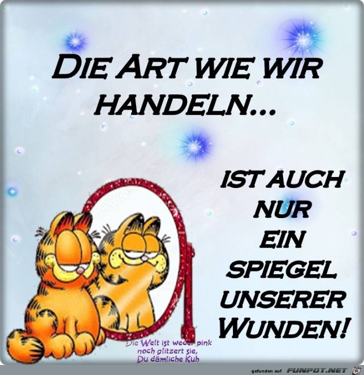 Die Art wie wir handeln