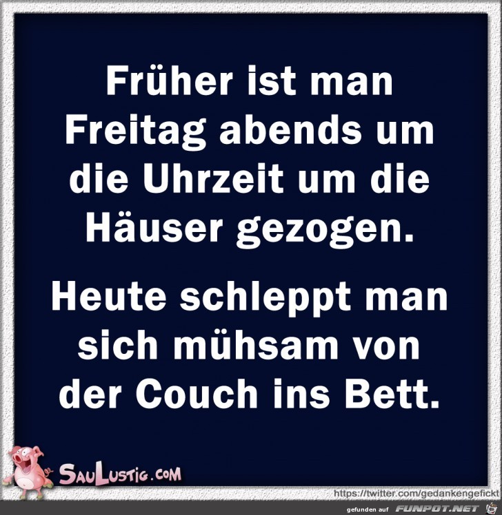 Frueher-ist-man-Freitag-abends Frueher-ist-man-Freitag-abends