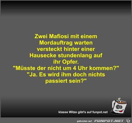 Zwei Mafiosi mit einem Mordauftrag warten versteckt hinter Zwei Mafiosi mit einem Mordauftrag warten versteckt hinter