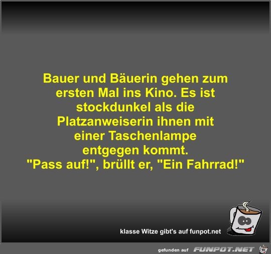 Bauer und Bäuerin gehen zum ersten Mal ins Kino Bauer und Bäuerin gehen zum ersten Mal ins Kino