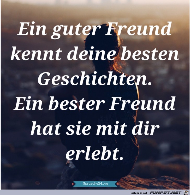 ein guter Freund...