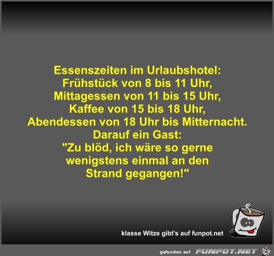 Essenszeiten im Urlaubshotel