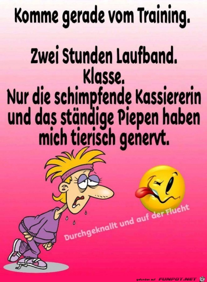 komme gerade vom Training komme gerade vom Training