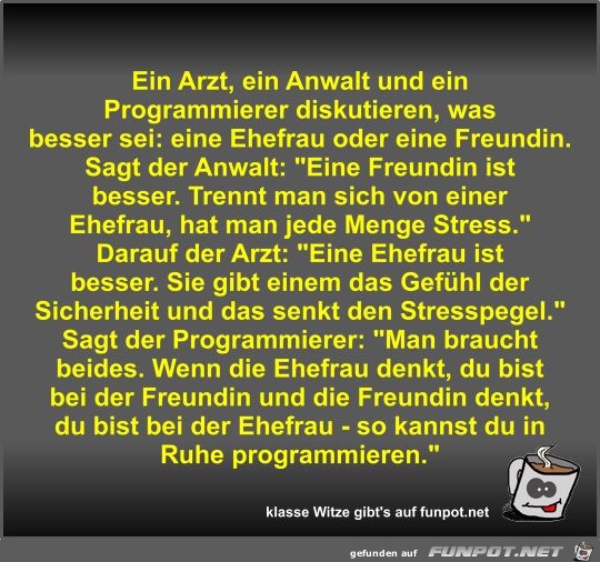 Ein Arzt, ein Anwalt und ein Programmierer diskutieren, was Ein Arzt, ein Anwalt und ein Programmierer diskutieren, was
