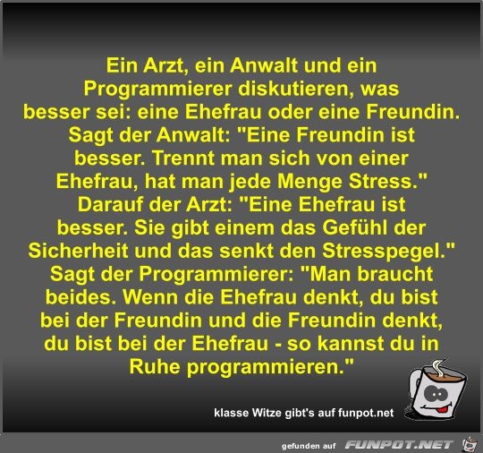 Ein Arzt, ein Anwalt und ein Programmierer diskutieren, was