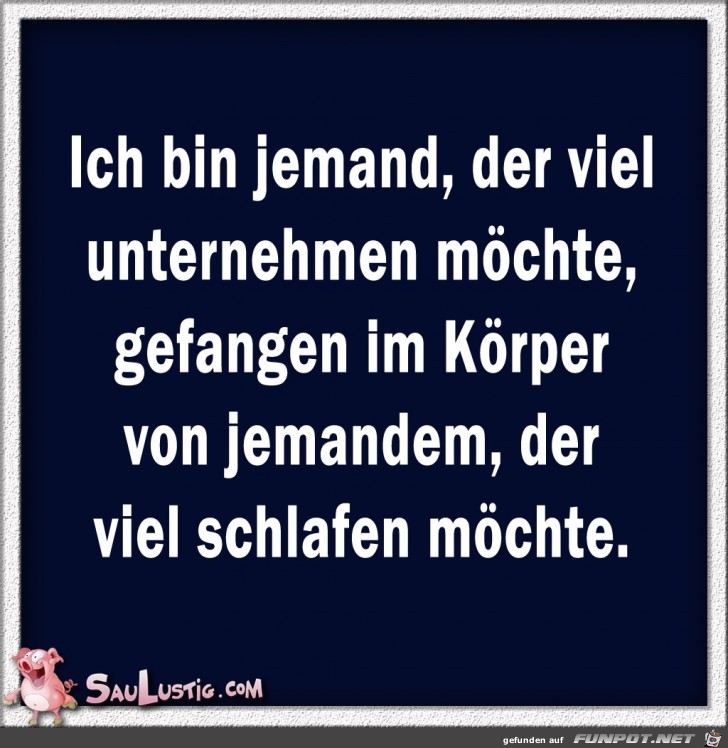 Ich-bin-jemand -der-viel-unternehmen-moechte Ich-bin-jemand -der-viel-unternehmen-moechte