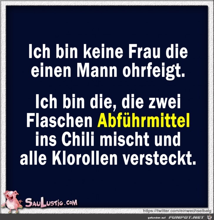 Ich-bin-keine-Frau-die-einen-Mann-ohrfeigt Ich-bin-keine-Frau-die-einen-Mann-ohrfeigt