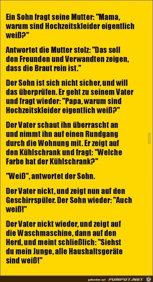 warum sind Hochzeitskleider weiss?...... warum sind Hochzeitskleider weiss?......