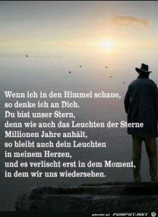 wenn ich in den Himmel schaue wenn ich in den Himmel schaue