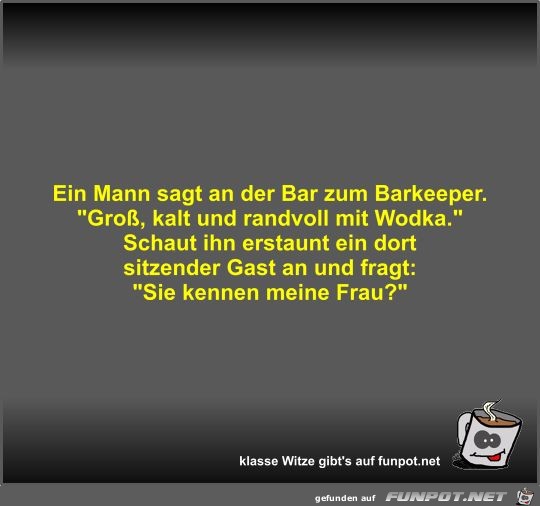 Ein Mann sagt an der Bar zum Barkeeper