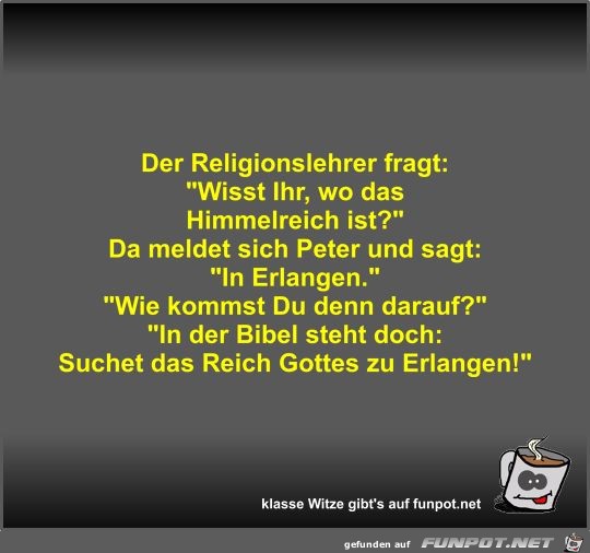 Der Religionslehrer fragt