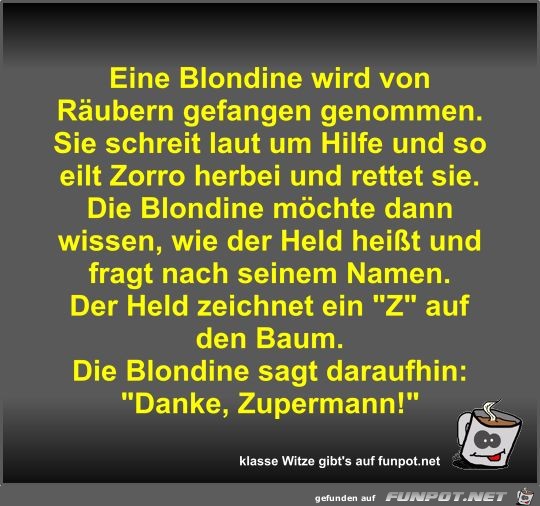 Eine Blondine wird von Räubern gefangen genommen Eine Blondine wird von Räubern gefangen genommen