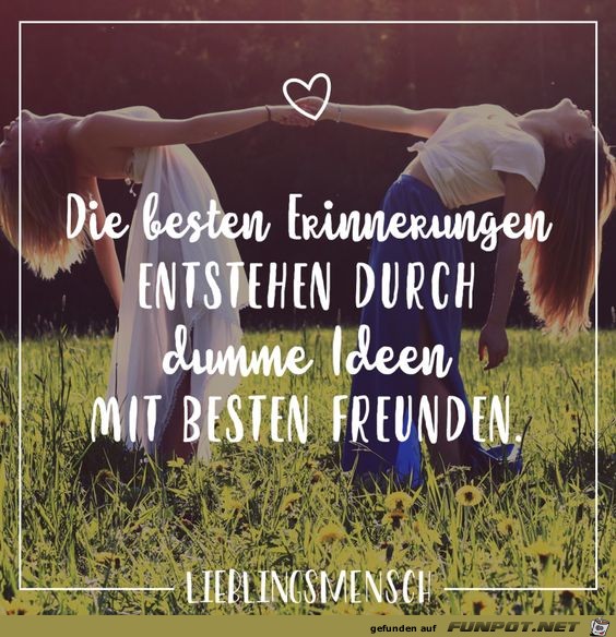 Die besten Erinnerungen entstehen durch Ideen Die besten Erinnerungen entstehen durch Ideen