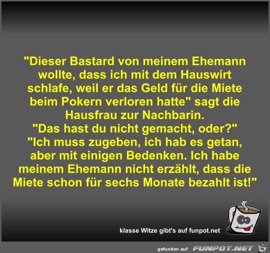 Dieser Bastard von meinem Ehemann wollte Dieser Bastard von meinem Ehemann wollte