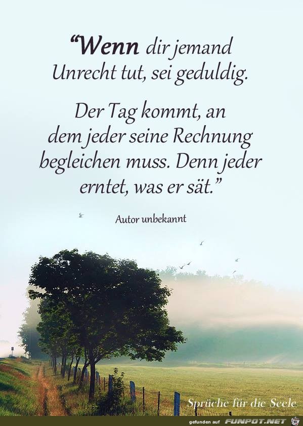 Wenn dir jemand Unrecht tut Wenn dir jemand Unrecht tut