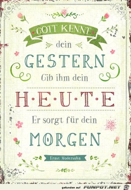 Gott kennt dein gestern Gott kennt dein gestern