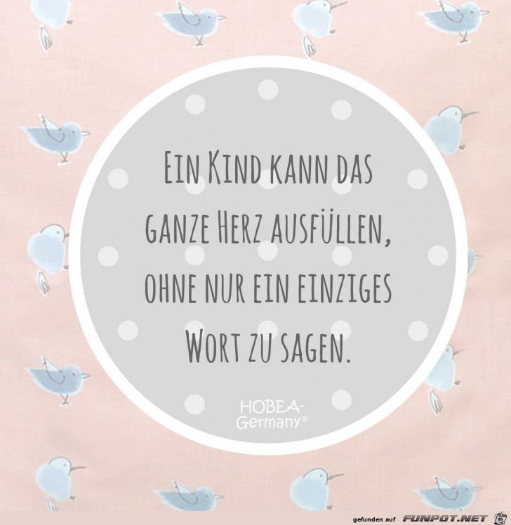 ein Kind kann ein Kind kann