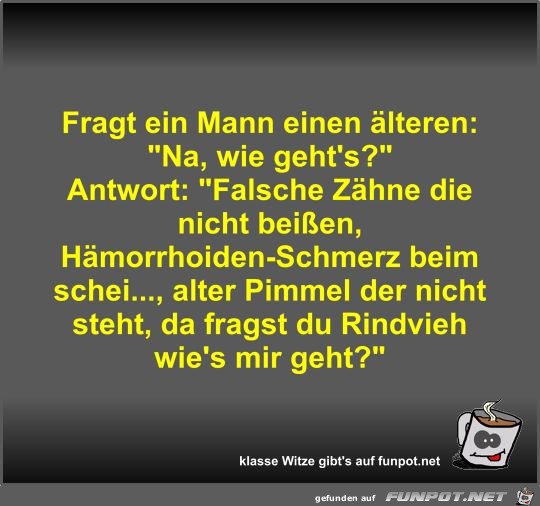 Fragt ein Mann einen älteren Fragt ein Mann einen älteren
