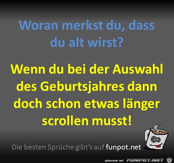 Du wirst alt