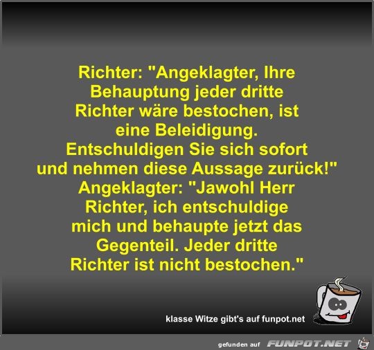 Richter: Angeklagter Richter: Angeklagter
