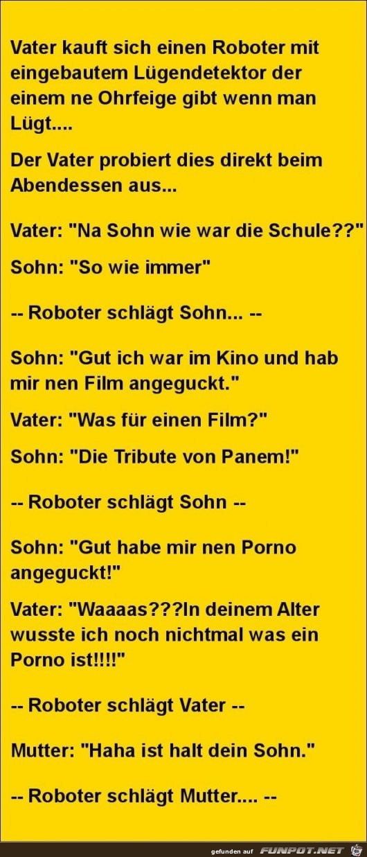 Vater kauft einen Roboter.......