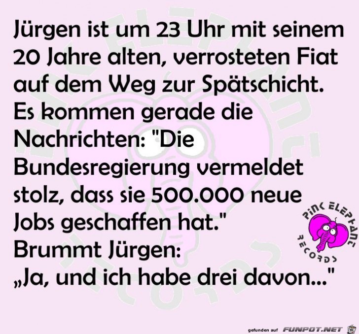 drei Jobs drei Jobs